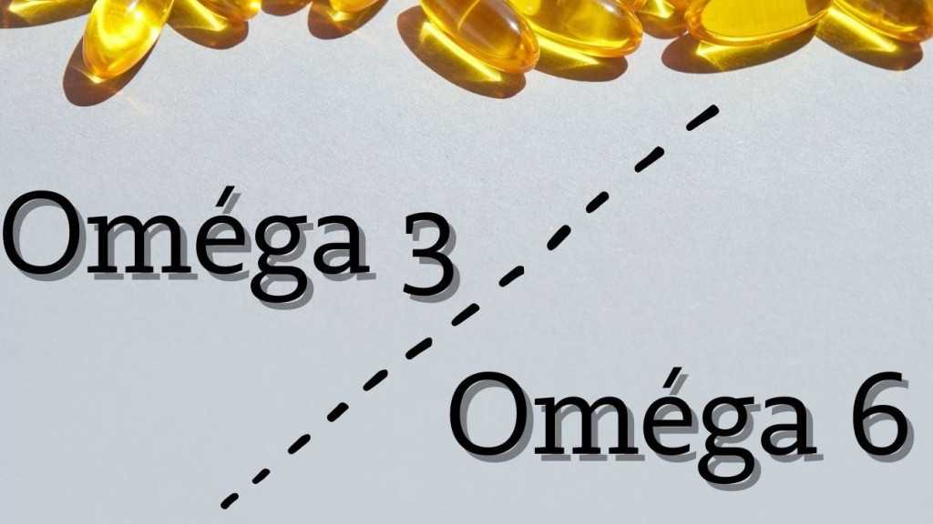 Les différences entre oméga-3 et oméga-6